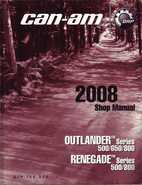 2008 Can-Am Outlander 500/650/800, Renegade 500/800 Service Manual